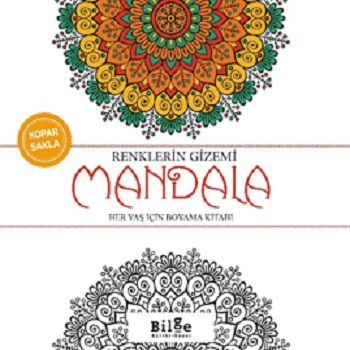 Renklerin Gizemi -Mandala - Bilge Kültür Sanat Kitap