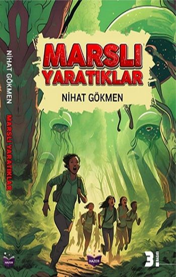 Marslı Yaratıklar - Hazer Yayınları Kitap