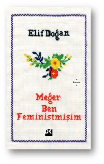 Meğer Ben Feministmişim - Doğan Kitap Kitap