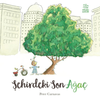 Şehirdeki Son Ağaç - İthaki Yayınları Kitap