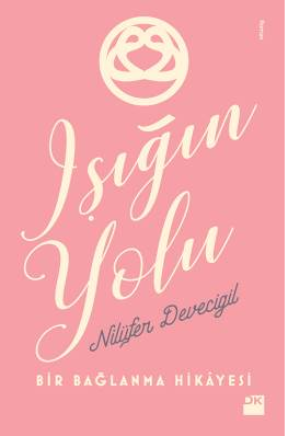 Işığın Yolu - Doğan Kitap Kitap
