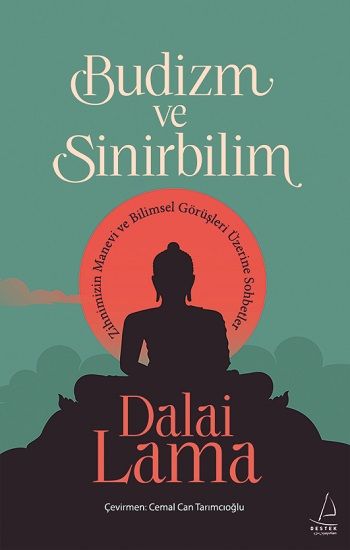 Budizm ve Sinirbilim - Destek Yayınları Kitap