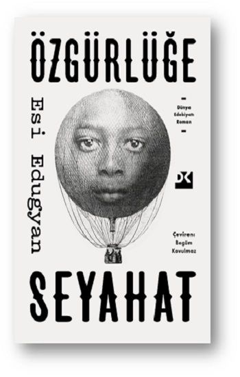 Özgürlüğe Seyahat - Doğan Kitap Kitap