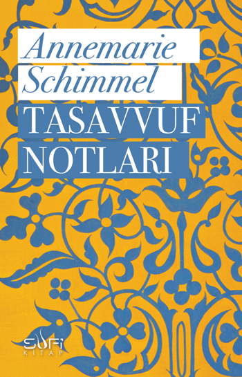 Tasavvuf Notları - Sufi Kitap Kitap