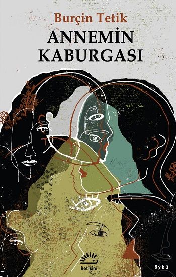 Annemin Kaburgası - İletişim Yayınları Kitap