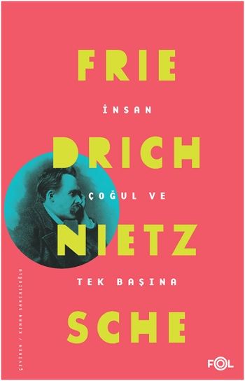 İnsan Çoğul ve Tek Başına - Fol Kitap Kitap