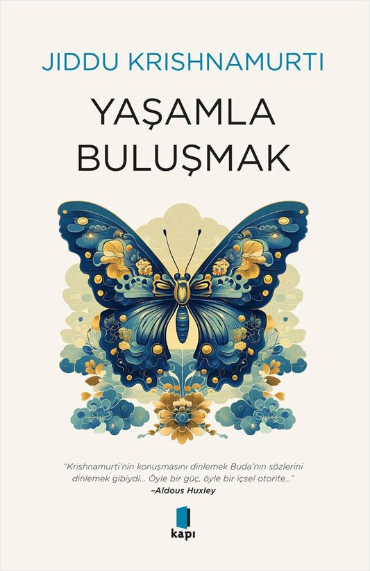 Yaşamla  Buluşmak - Kapı Yayınları Kitap