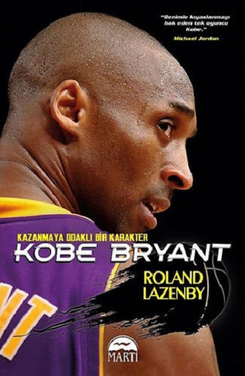 Kobe Bryant - Martı Yayınları Kitap