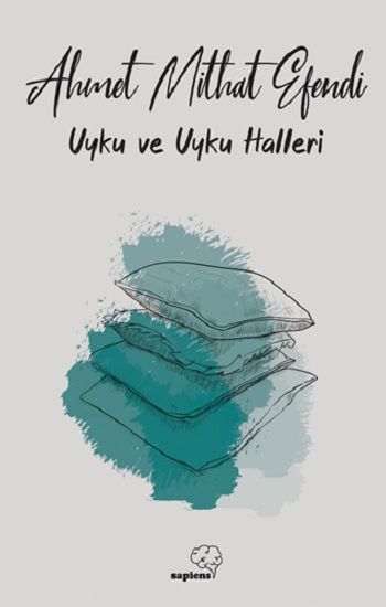 Uyku ve Uyku Halleri - Sapiens Yayınları Kitap