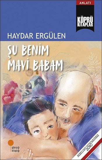Şu Benim Mavi Babam - Günışığı Kitaplığı Kitap