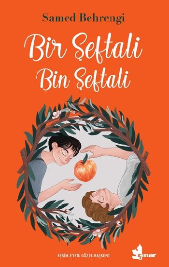 Bir Şeftali Bin Şeftali - Çınar Yayınları Kitap