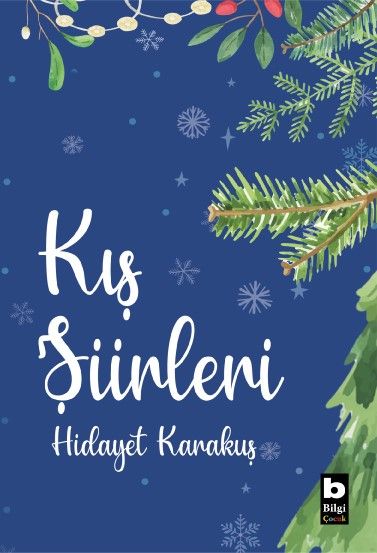 Kış Şiirleri - Bilgi Yayınevi Kitap