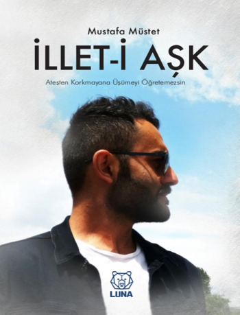 İllet-i Aşk - Luna Yayınları Kitap