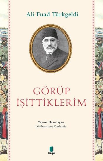 Görüp İşittiklerim - Kapı Yayınları Kitap