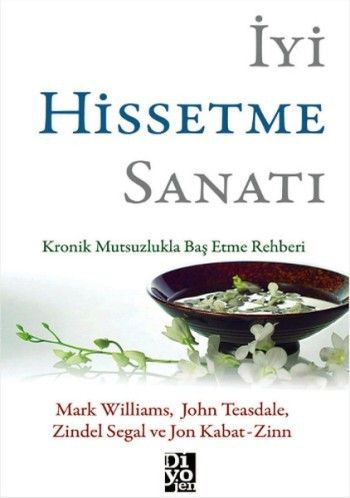 İyi Hissetme Sanatı - Diyojen Yayıncılık Kitap