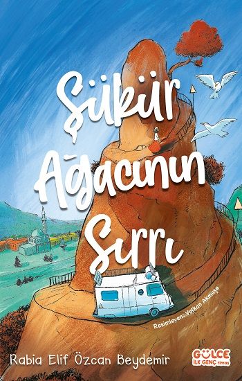 Şükür Ağacının Sırrı - Gülce Kitap Kitap