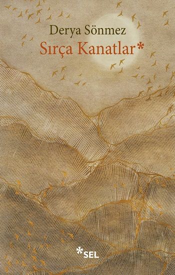 Sırça Kanatlar - Sel Yayıncılık Kitap