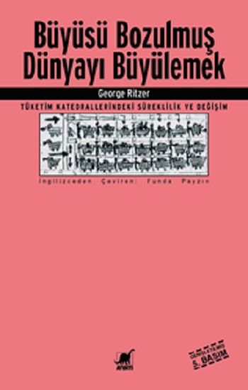 Büyüsü Bozulmuş Dünyayı Büyülemek - Ayrıntı Yayınları Kitap