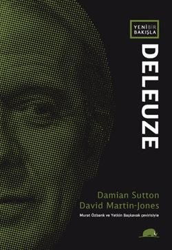 Yeni Bir Bakışla Deleuze - Kolektif Kitap Kitap