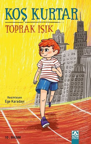 Koş Kurtar - Altın Kitaplar - Özel Ürün Kitap