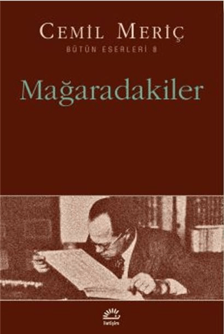 Mağaradakiler - İletişim Yayınları Kitap
