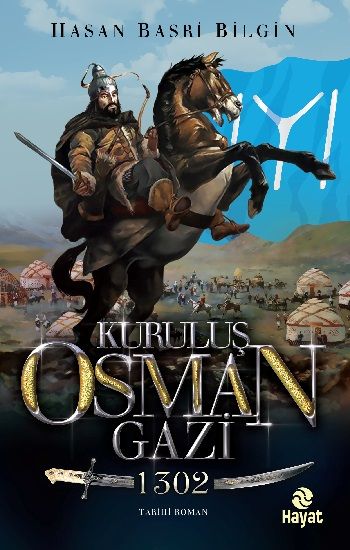 Kuruluş Osman Gazi - 1302 - Hayat Yayınları Kitap