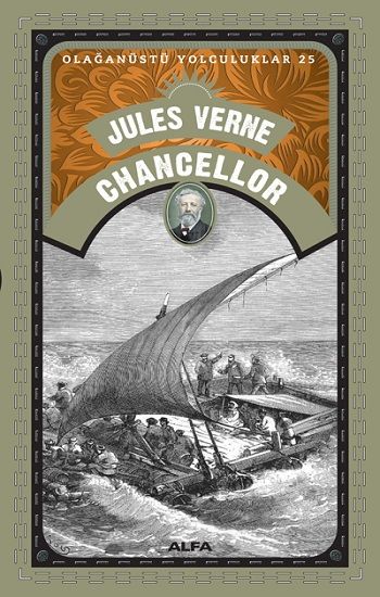 Olağanüstü Yolculuklar 25 - Chancellor - Alfa Yayınları Kitap