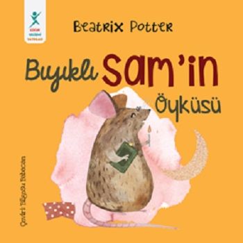 Bıyıklı Sam’in Öyküsü - Çocuk Gelişimi Yayınları Kitap