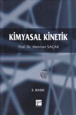 Kimyasal Kinetik - Gazi Kitabevi Kitap