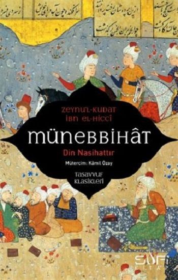 Münebbihat - Din Nasihattır - Sufi Kitap Kitap
