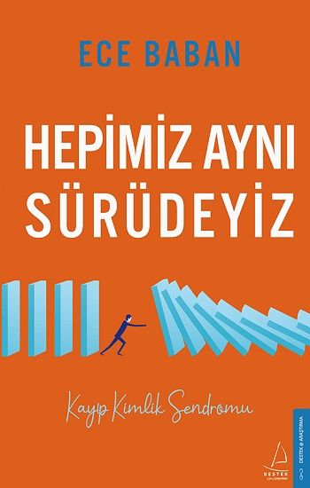 Hepimiz Aynı Sürüdeyiz - Destek Yayınları Kitap