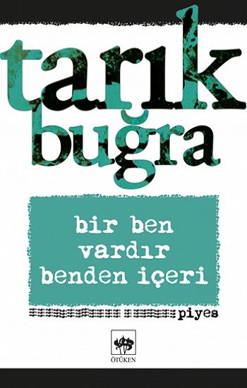 Bir Ben Vardır Benden İçeri - Ötüken Neşriyat Kitap