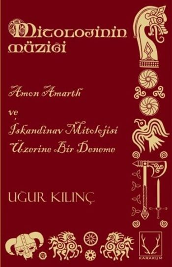 Mitolojinin Müziği - Karakum Yayınevi Kitap