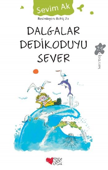 Dalgalar Dedikoduyu Sever - Can Çocuk Yayınları Kitap