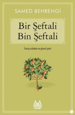 Bir Şeftali Bin Şeftali - Arkadaş Yayınları Kitap