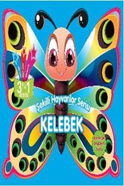 Şekilli Hayvanlar Serisi - Kelebek - Parıltı Yayınları Kitap