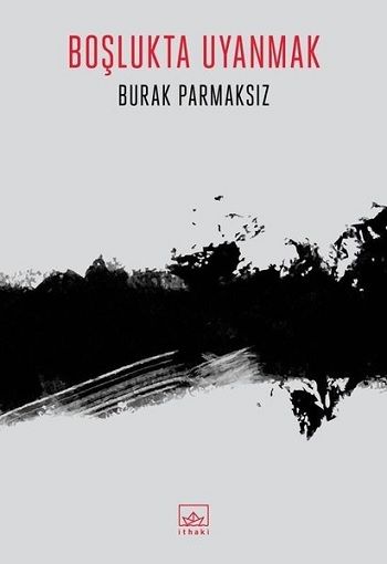 Boşlukta Uyanmak - İthaki Yayınları Kitap