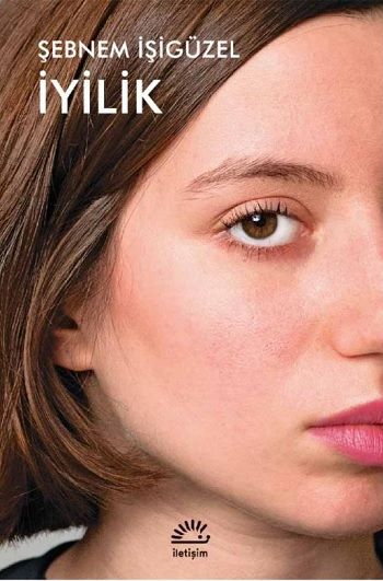 İyilik - İletişim Yayınları Kitap