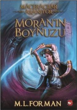 Maceracılar Aranıyor 2 - Moran'ın Boynuzu - Beyaz Balina Yayınları Kitap