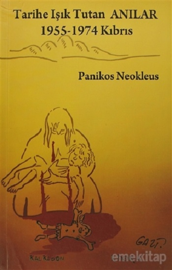 Tarihe Işık Tutan Anılar - Kalkedon Yayıncılık Kitap