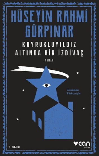 Kuyrukluyıldız Altında Bir İzdivaç (Günümüz Türkçesiyle) - Can Yayınları Kitap