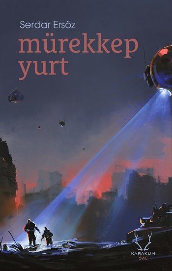 Mürekkep Yurt - Karakum Yayınevi Kitap