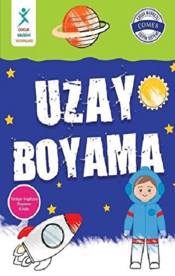 Uzay Boyama - Çocuk Gelişimi Yayınları Kitap