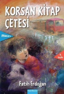 Korsan Kitap Çetesi - Mavi Bulut Yayınları Kitap