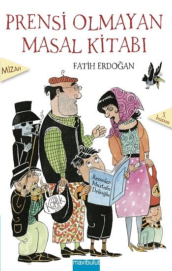 Prensi Olmayan Masal Kitabı - Mavi Bulut Yayınları Kitap