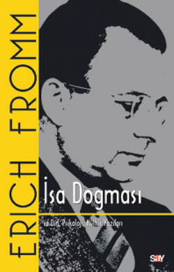 İsa Dogması ve Din, Psikoloji,Kültür Yazıları - Say Yayınları Kitap