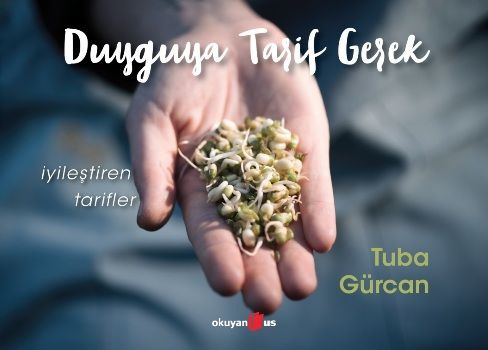 Duyguya Tarif Gerek - Okuyan Us Yayın Kitap