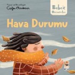 Hava Durumu -Hikayeli İlk Kavramlarım - Sincap Kitap Kitap