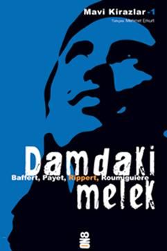 Damdaki Melek Cecile Roumiguiere Türkçe kitap kapağı