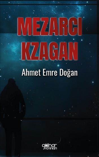 Mezarcı Kzagan - Gülnar Yayınları Kitap